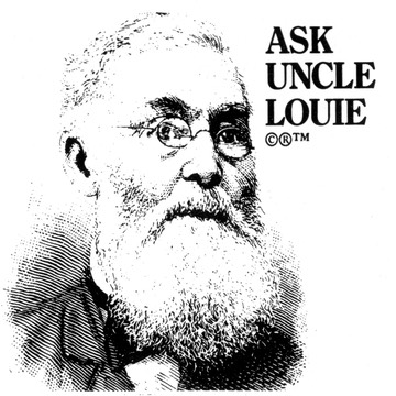 Ask Uncle Louie